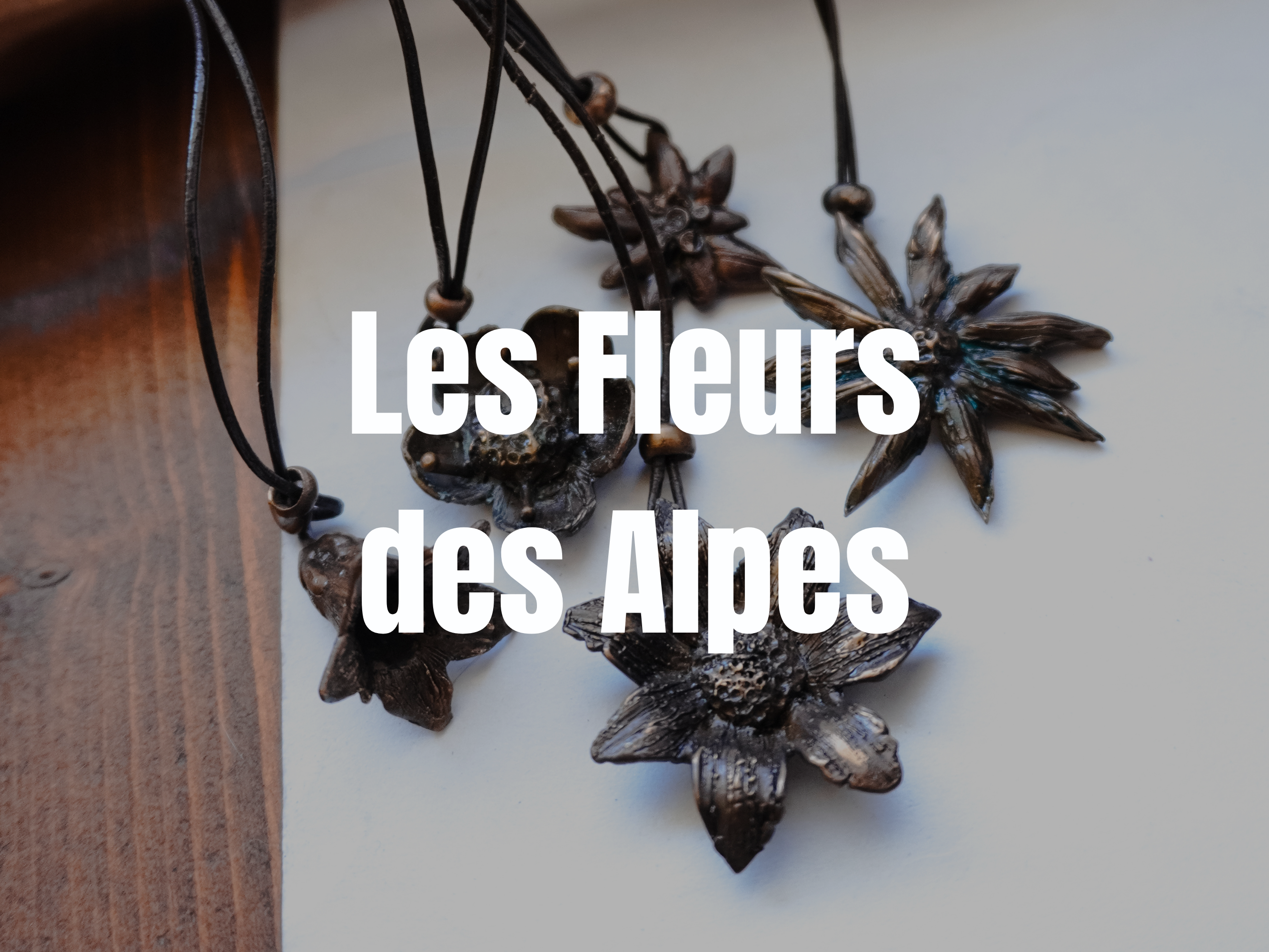 Les Fleurs des Alpes